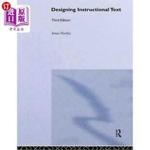 海外直订Designing Instructional Text 设计教学文本