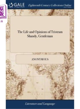 海外直订The Life and Opinions of Tristram Shandy, Gentleman 崔斯特瑞姆·珊迪的生平和观点