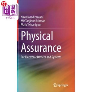 Electronic Devices and 海外直订Physical 物理保证 For Systems 电子设备和系统 Assurance
