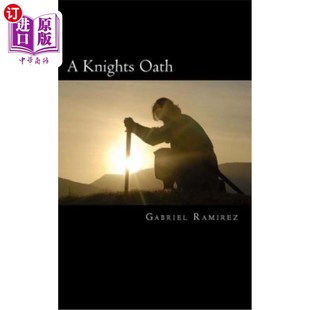 骑士誓言 Oath 海外直订A Knights