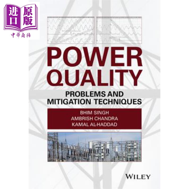 现货 电能质量问题与缓解技术 Power Quality Problems and Mitigation Techniques 英文原版 Ambrish Chandra【中商原版】Wiley