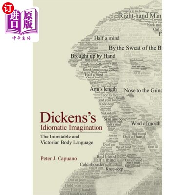 海外直订Dickens's Idiomatic Imagination 狄更斯的《习惯想象》