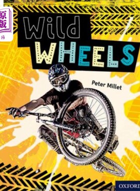海外直订Oxford Reading Tree inFact: Level 8: Wild Wheels 牛津阅读树:8级:狂野之轮