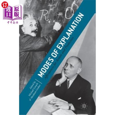 海外直订Modes of Explanation: Affordances for Action and Prediction 解释模式:行动与预测的启示