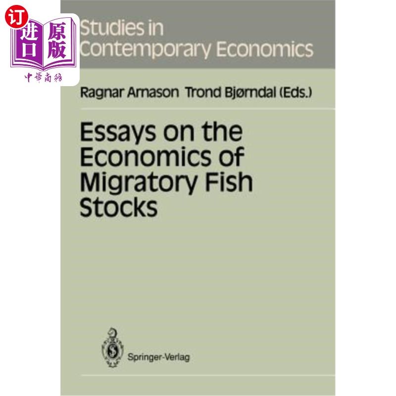 海外直订Essays on the Economics of Migratory Fish Stocks 关于洄游鱼类种群经济学的论文