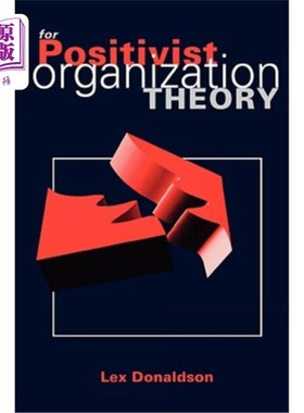 海外直订For Positivist Organization Theory 实证主义组织理论