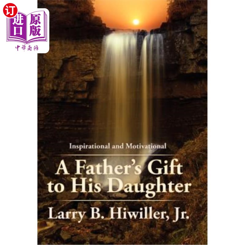 【中商海外直订】a fathers gift to his daughter: the early yea