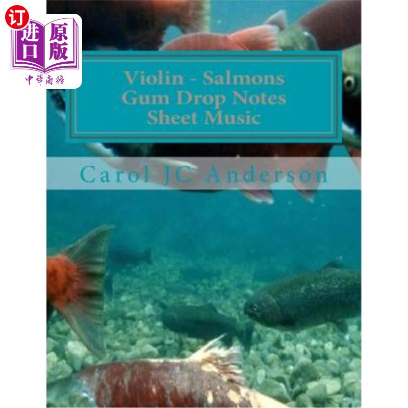 海外直订Violin - Salmons Gum Drop Notes Sheet Music: Scales Aren't Just a Fish Thing - I 小提琴——萨尔蒙斯口香糖纸
