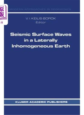 海外直订Seismic Surface Waves in a Laterally Inhomogeneous Earth 横向非均匀地球中的地震表面波