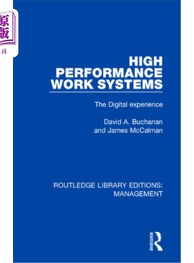 海外直订High Performance Work Systems: The Digital Experience 高效工作系统:数字化体验