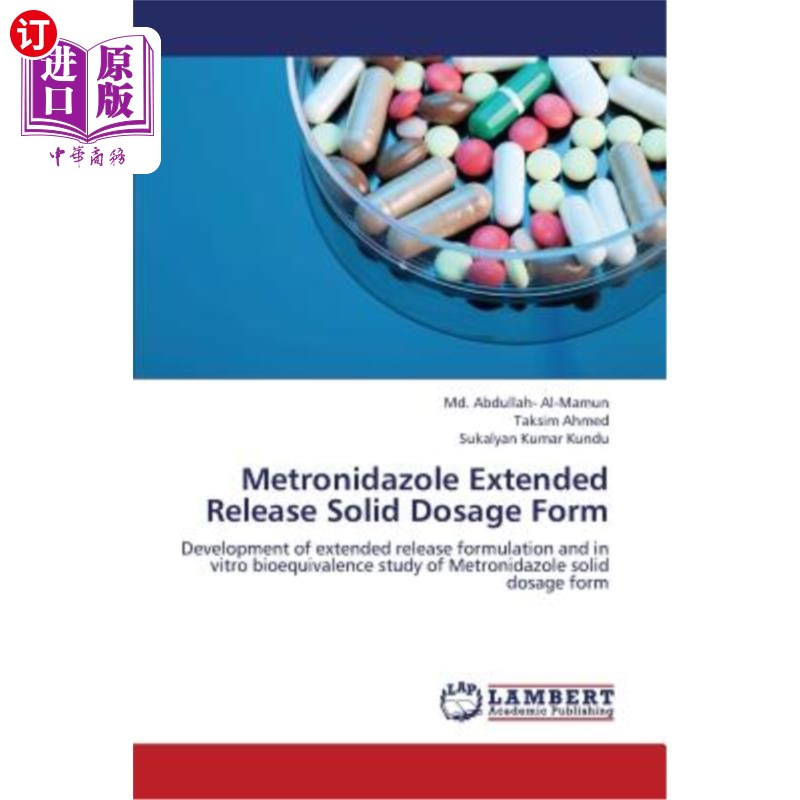 海外直订医药图书Metronidazole Extended Release Solid Dosage Form 甲硝唑缓释固体剂型
