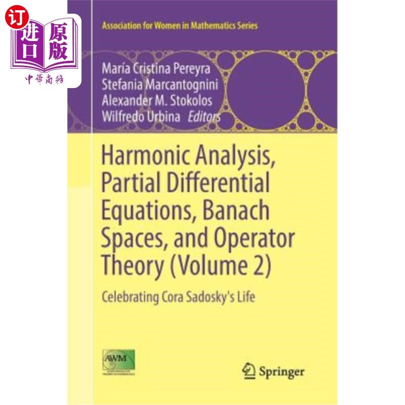 海外直订Harmonic Analysis, Partial Differential Equations, Banach Spaces, and Operator T 调和分析、偏微分方程、Bana