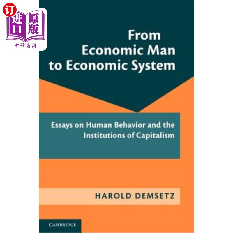 海外直订From Economic Man to Economic System: Essays on Human Behavior and the Instituti 从经济人到经济制度：人类行