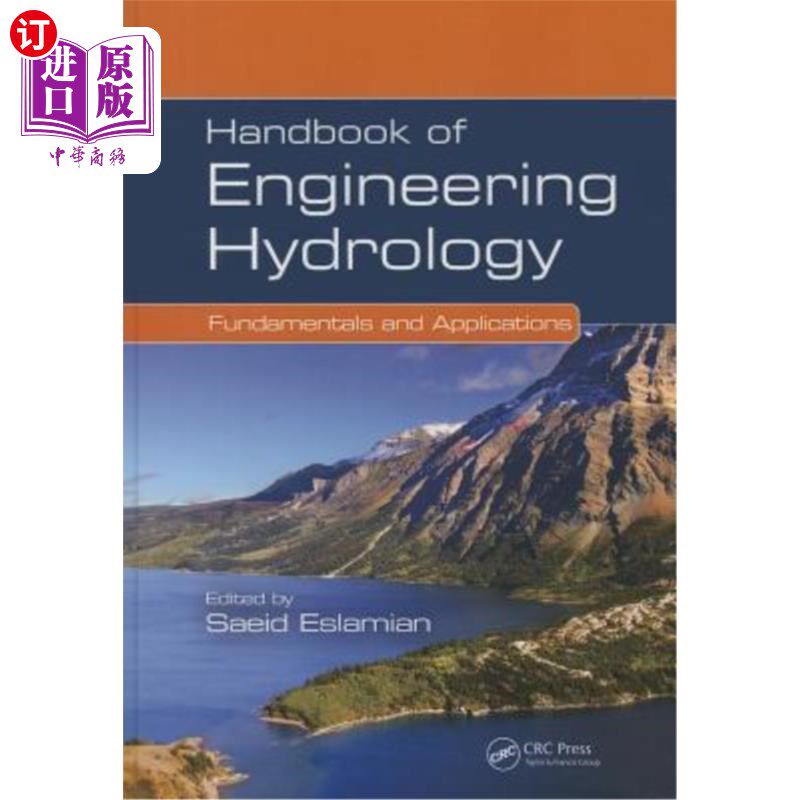 海外直订Handbook of Engineering Hydrology: Fundamentals and Applications 工程水文学:基础与应用手册