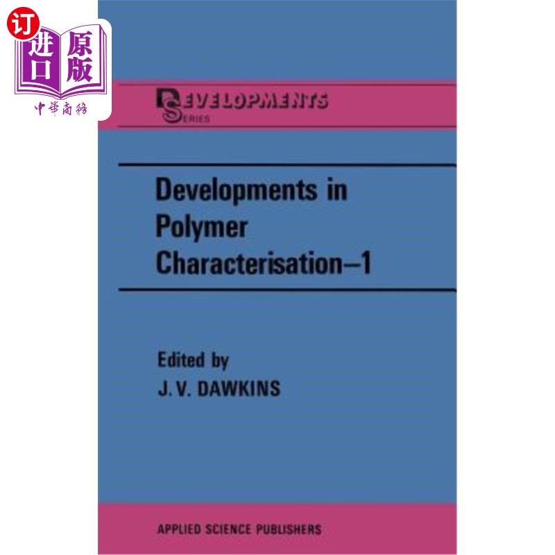 海外直订Developments in Polymer Characterisation--1 聚合物表征进展——1