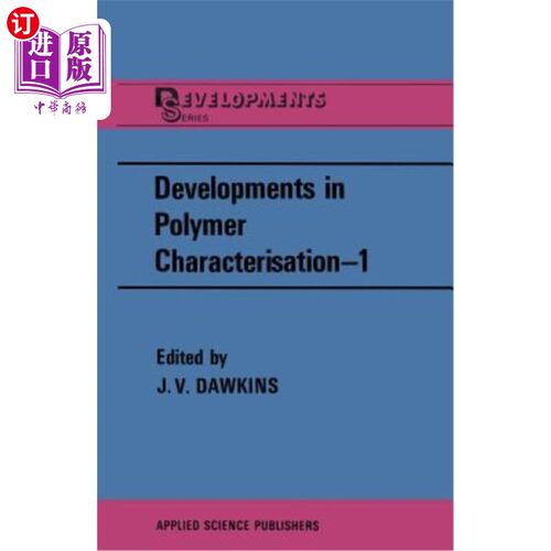 海外直订Developments in Polymer Characterisation--1 聚合物表征进展——1