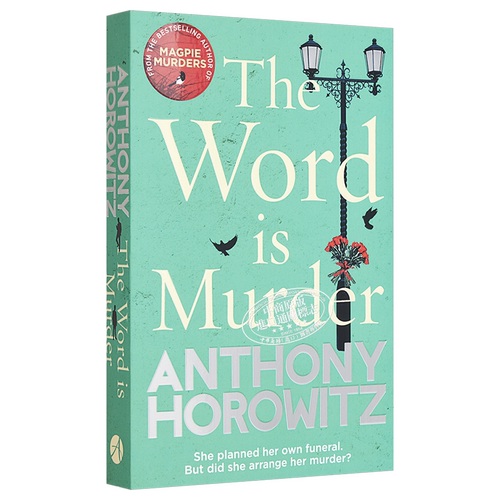安东尼 霍洛维茨 霍桑探案系列1 关键词是谋杀 英文原版 The Word is Murder Anthony Horowitz