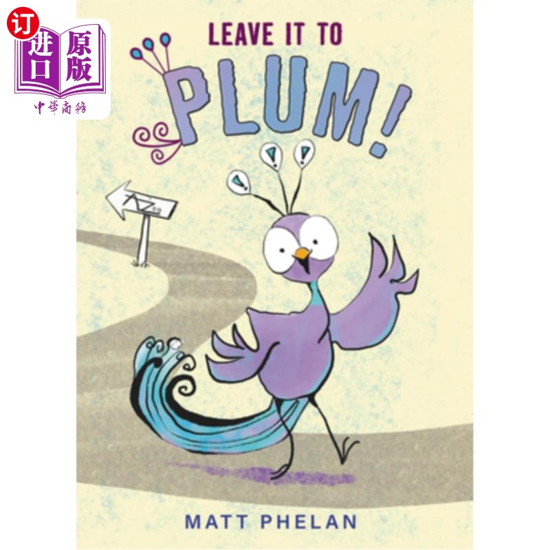 海外直订Leave It to Plum! 把它留给梅子吧!