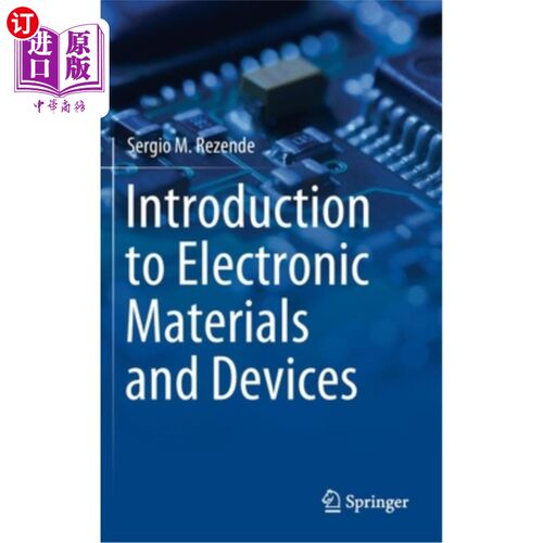 海外直订Introduction to Electronic Materials and Devices 电子材料与器件导论