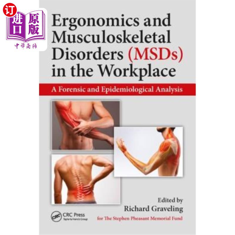海外直订医药图书Ergonomics and Musculoskeletal Disorders (Msds) in the Workplace: A Forensic and 工作场所的人体工程