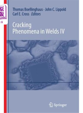 海外直订Cracking Phenomena in Welds IV 焊缝开裂现象四