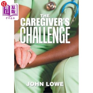 护理者 海外直订医药图书The Challenge 挑战 Caregiver