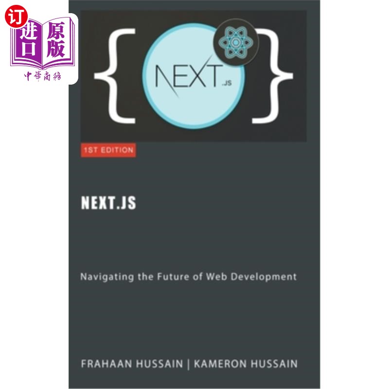 海外直订Next.js: Navigating the Future of Web Development Next.js：导航Web开发的未来
