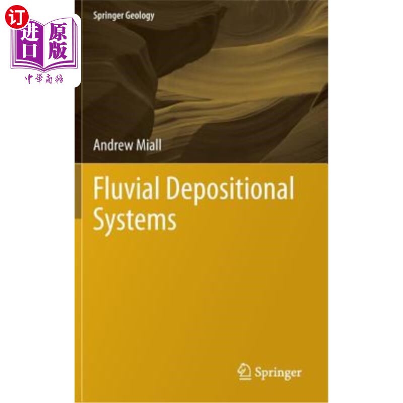 海外直订Fluvial Depositional Systems 河流沉积体系