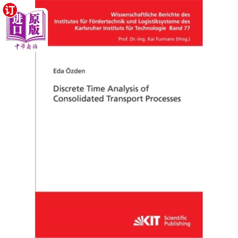 海外直订Discrete Time Analysis of Consolidated Transport Processes 综合运输过程的离散时间分析