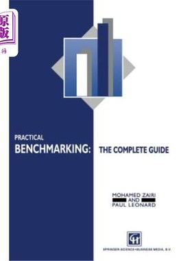 海外直订Practical Benchmarking: The Complete Guide: A Complete Guide 实践基准：完整指南：完整指南
