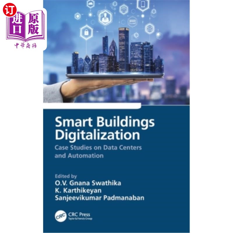 海外直订Smart Buildings Digitalization: Case Studies on Data Centers and Automation 智能建筑数字化:数据中心和自动化