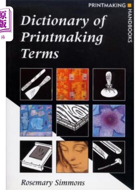 海外直订Dictionary of Printmaking Terms 版画术语词典