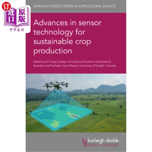海外直订Advances in Sensor Technology for Sustainable Crop Production 可持续作物生产的传感器技术进展