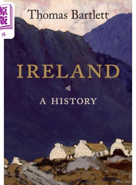 爱尔兰历史 Ireland A History 英文原版 Thomas Bartlett 欧洲历史考古 【中商原版】
