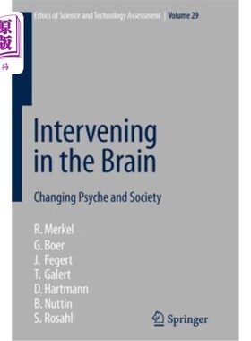 海外直订医药图书Intervening in the Brain: Changing Psyche and Society 干预大脑:改变心理和社会