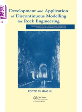 海外直订Development and Application of Discontinuous Modelling for Rock Engineering: Pro 岩石工程不连续建模的发展和应用