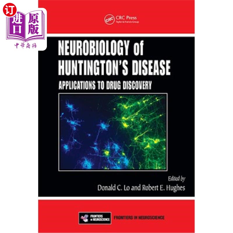 海外直订医药图书Neurobiology of Huntington's Disease: Applications to Drug Discovery 亨廷顿舞蹈病的神经生物学:在药