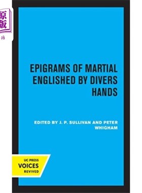 海外直订Epigrams of Martial Englished by Divers Hands 潜水员的手的军事英语警句