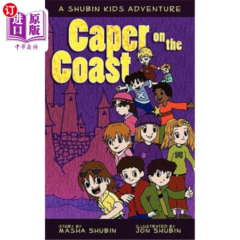 海外直订Caper on the Coast: A Shubin Cousins Adventure 海岸上的嬉戏：舒宾表兄弟的冒险