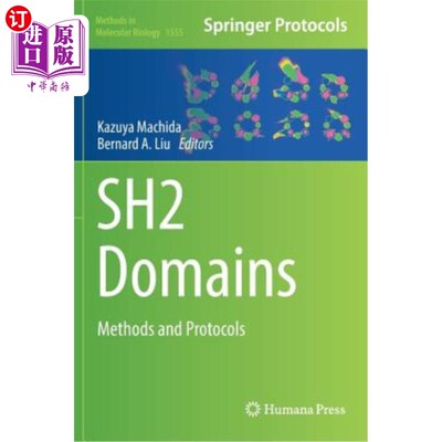 海外直订Sh2 Domains: Methods and Protocols Sh2域:方法和协议
