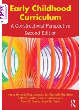 海外直订Early Childhood Curriculum: A Constructivist Perspective 幼儿课程:建构主义的视角