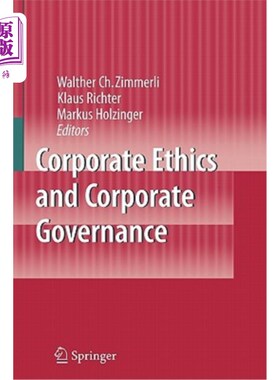 海外直订Corporate Ethics and Corporate Governance 公司伦理与公司治理