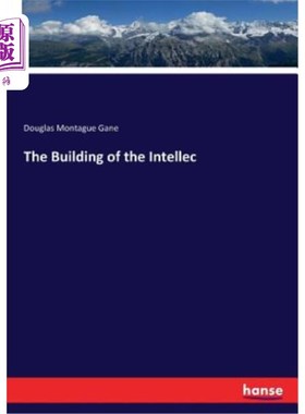 海外直订The Building of the Intellec 智者大厦