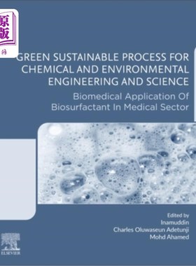 海外直订Green Sustainable Process for Chemical and Environmental Engineering and Science 化学与环境工程与科学的绿色