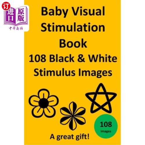 海外直订Baby Visual Stimulation Book 108 Black & White Stimulus Images 婴儿视觉刺激书108黑白刺激图像