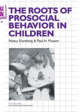海外直订医药图书The Roots of Prosocial Behavior in Children 儿童亲社会行为的根源