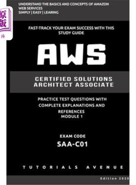 海外直订Aws: AWS Certified Solutions Architect Associate SAA-C01: AWS Certified Solution Aws：Aws认证解