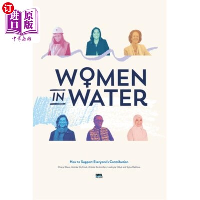 海外直订Women in Water: How to Support Everyone's Contribution 水里的女人：如何支持每个人的贡献