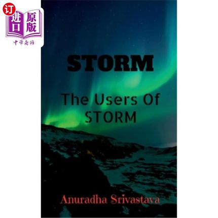 海外直订Storm: The Users Of STORM Storm：Storm的用户