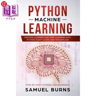 海外直订Python Machine Learning: Machine Learning and Deep Learning with Python, scikit- python机器学习